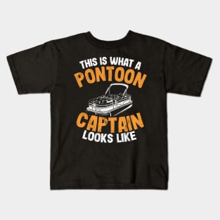 This Is What A Pontoon Captain Looks Like Funny Pontoon Kids T-Shirt